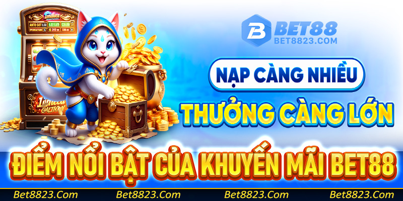 Các ưu điểm nổi bật của chính sách khuyến mãi Bet88