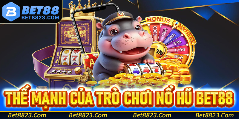 Những thế mạnh giúp trò chơi nổ hũ bet88 ngày càng trở lên hấp dẫn tại Việt Nam