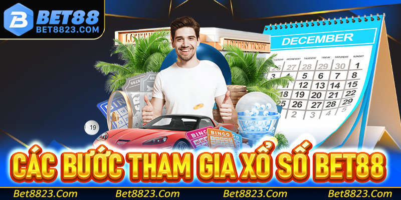 Hướng dẫn tân thủ các bước tham gia đặt cược xổ số Bet88
