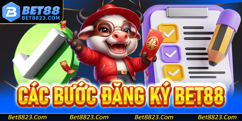 Hướng dẫn chi tiết 5 bước đăng ký Bet88 dễ dàng cho tân binh mới tham gia