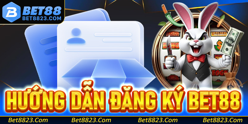 Đăng ký Bet88 - Cách tạo tài khoản dễ dàng cho tân binh